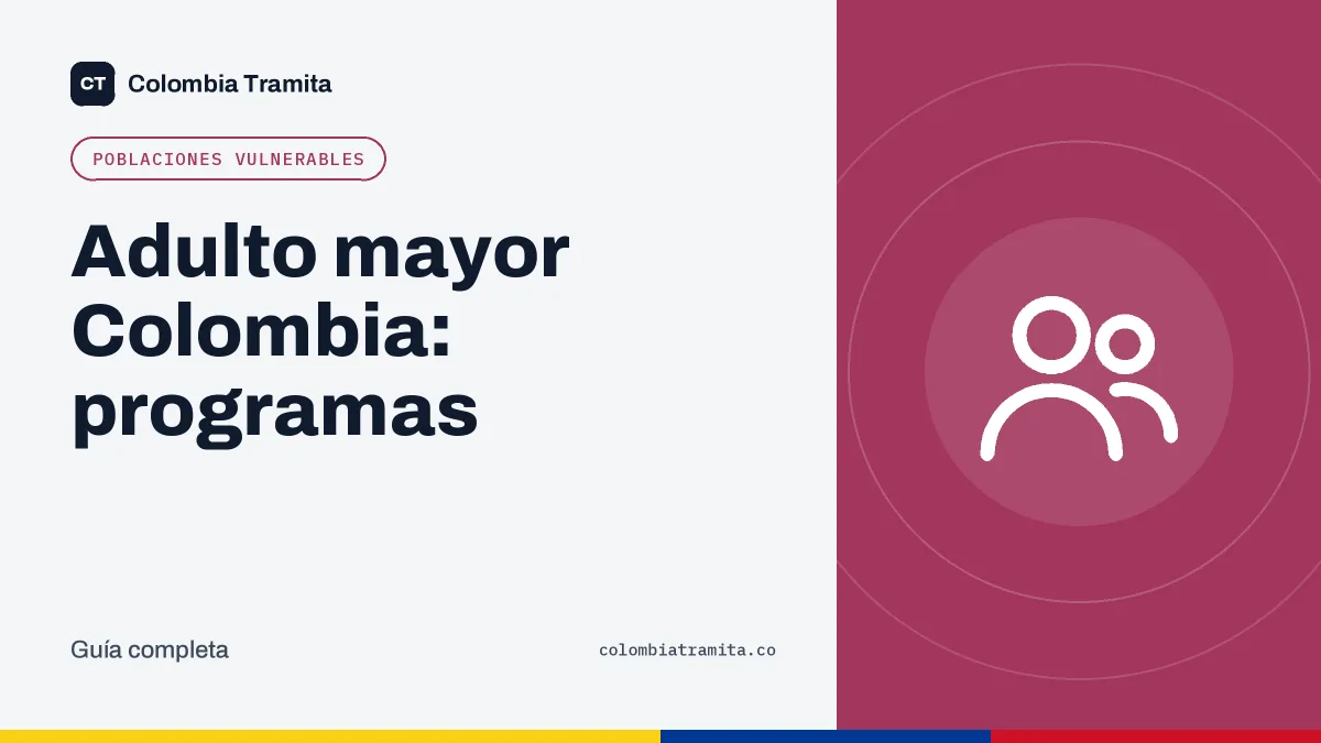 Adulto mayor Colombia: programas
