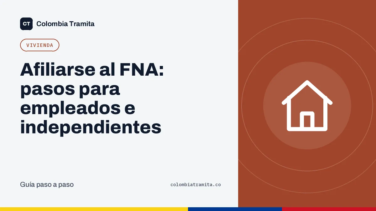 Afiliarse al FNA: pasos para empleados e independientes