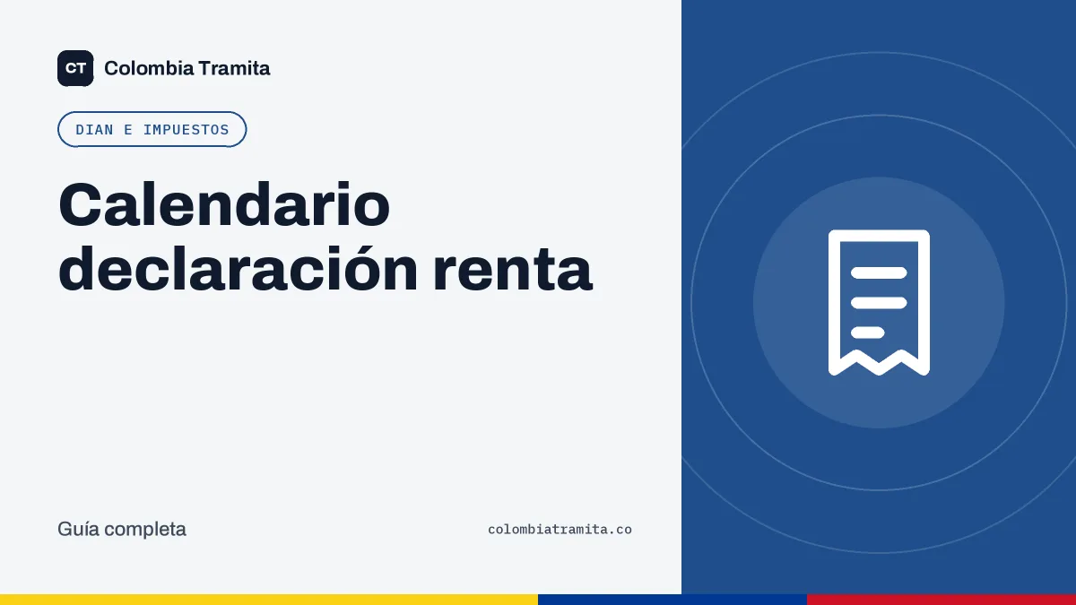 Calendario declaración renta