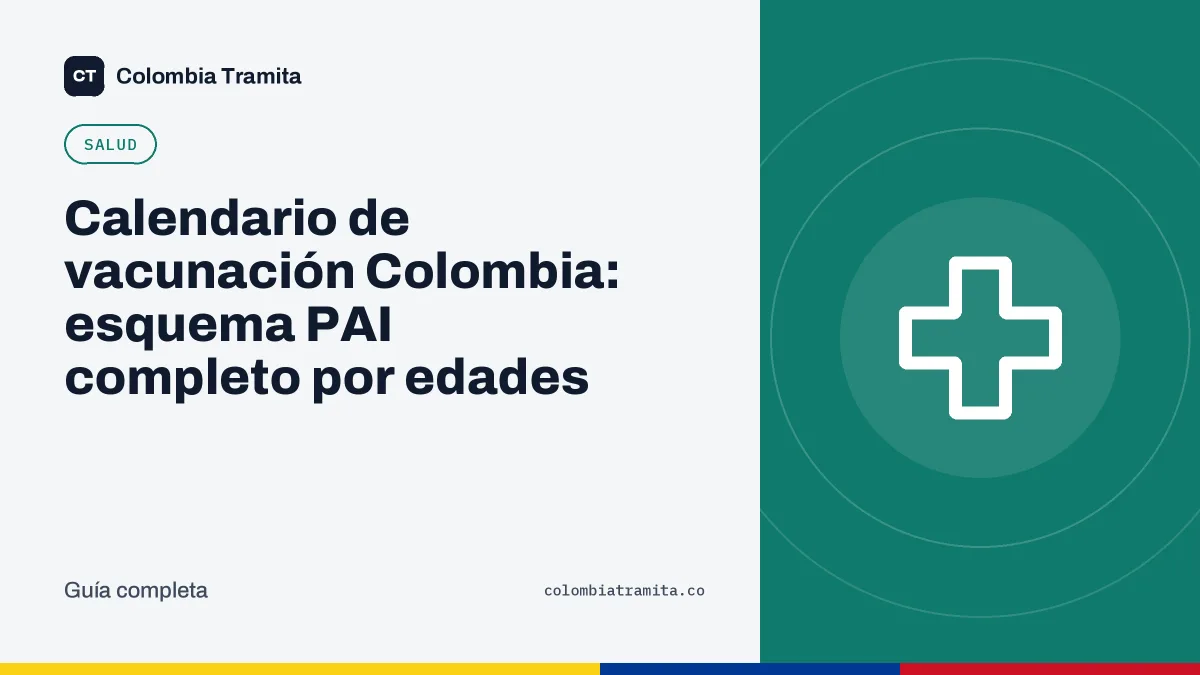Calendario de vacunación Colombia: esquema PAI completo por edades