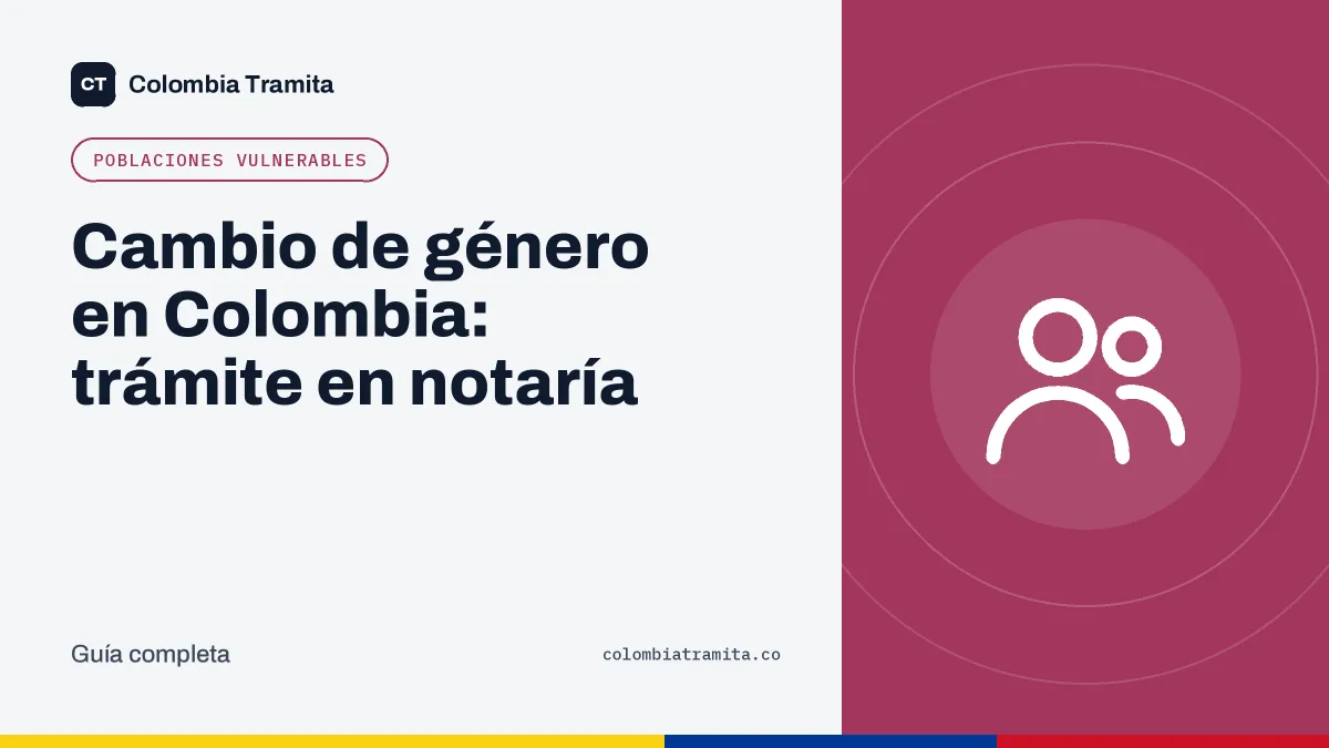 Cambio de género en Colombia: trámite en notaría