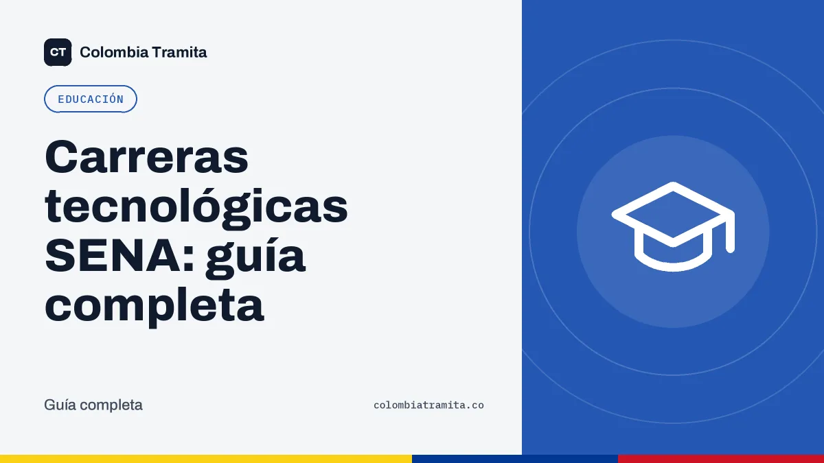 Carreras tecnológicas SENA: guía completa