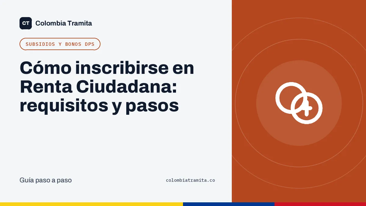 Cómo inscribirse en Renta Ciudadana: requisitos y pasos