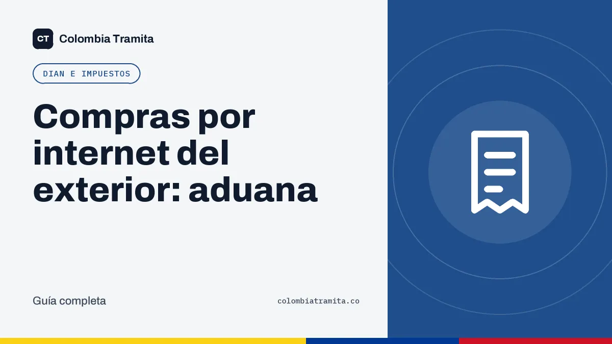 Compras por internet del exterior: aduana