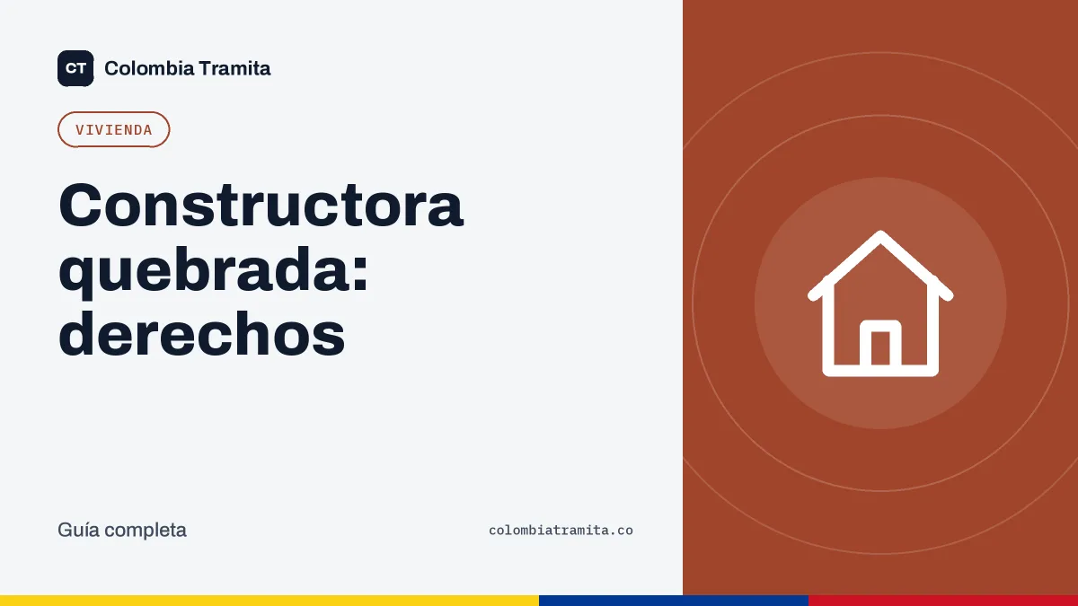 Constructora quebrada: derechos