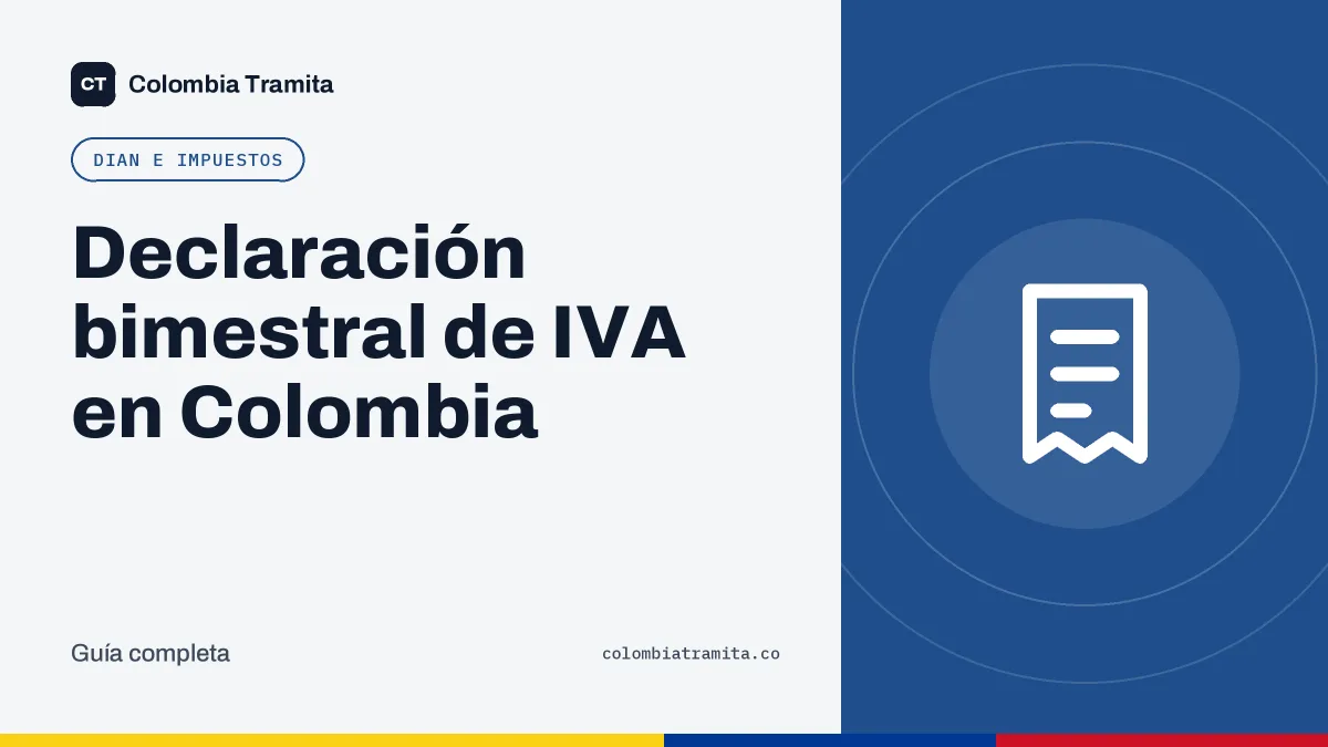 Declaración bimestral de IVA en Colombia