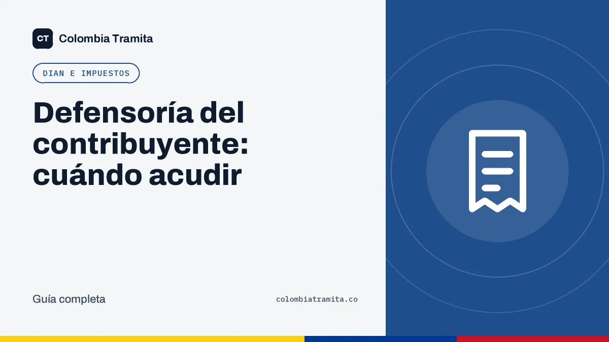 Defensoría del contribuyente: cuándo acudir