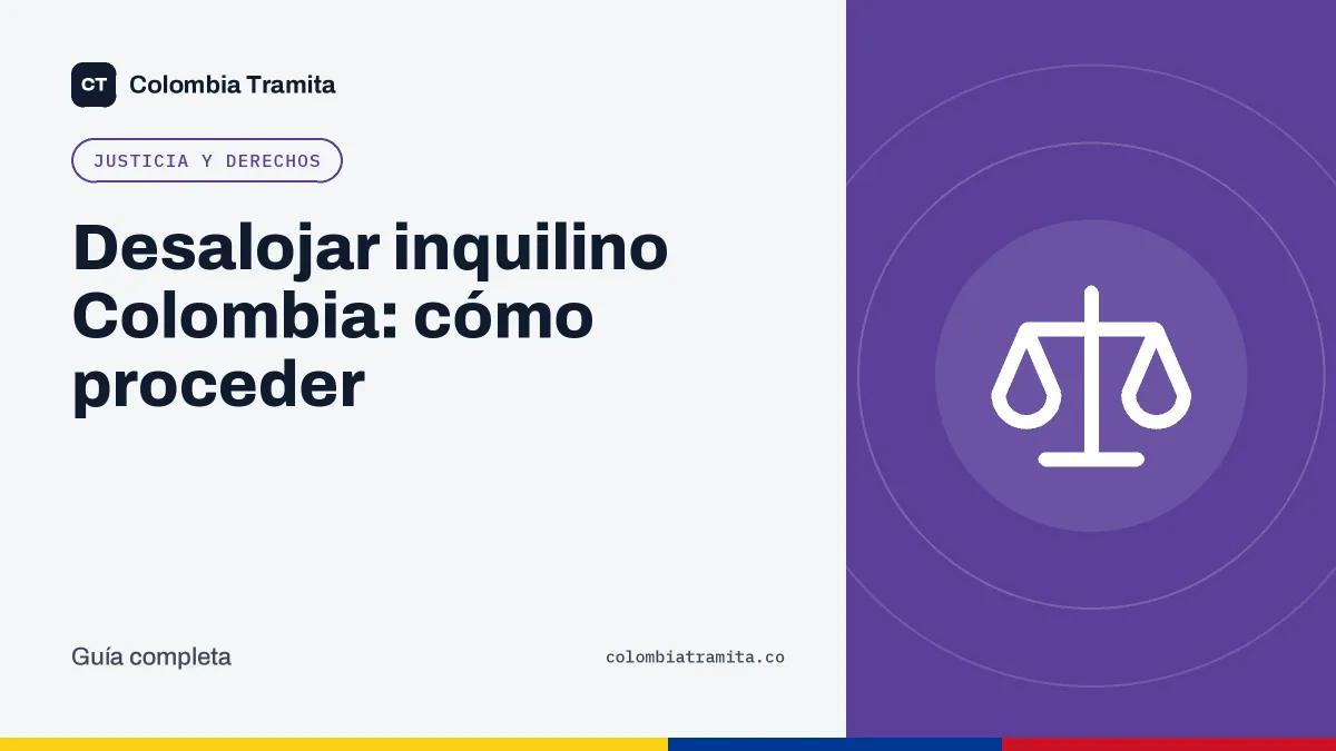 Desalojar inquilino Colombia: cómo proceder
