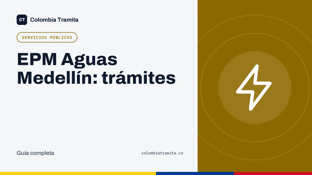 EPM Aguas Medellín: trámites