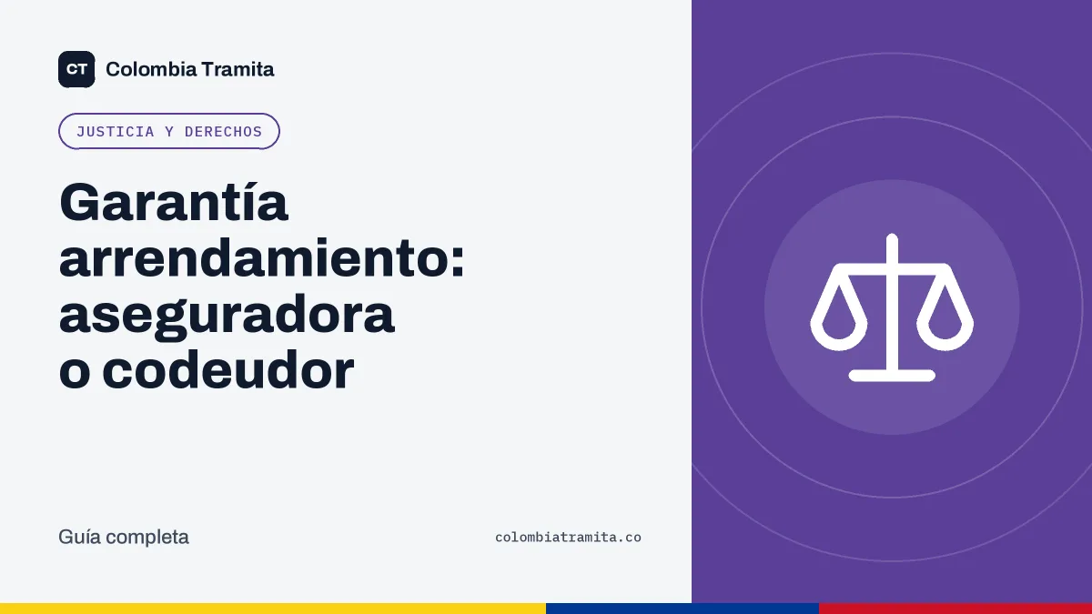 Garantía arrendamiento: aseguradora o codeudor