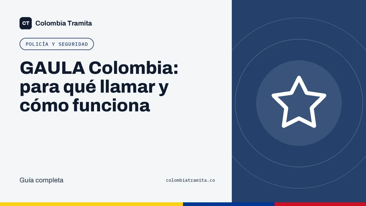GAULA Colombia: para qué llamar y cómo funciona