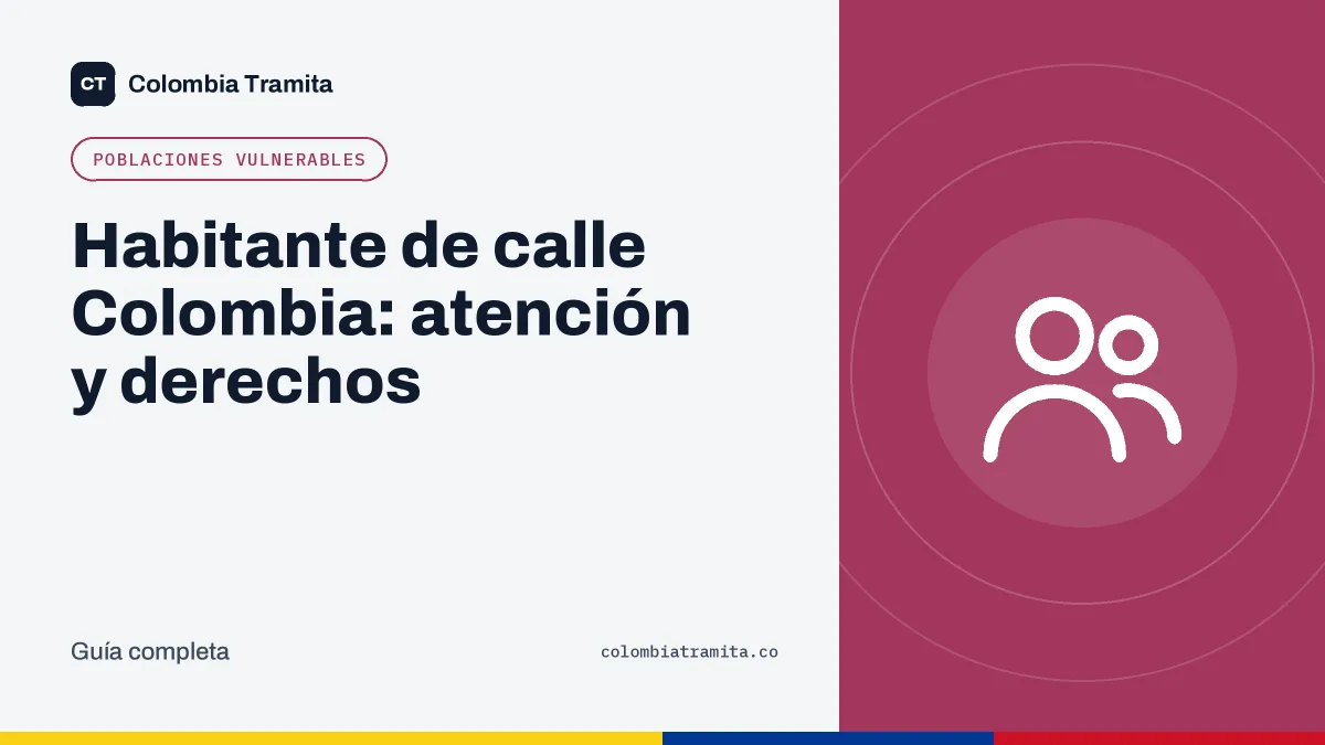 Habitante de calle Colombia: atención y derechos