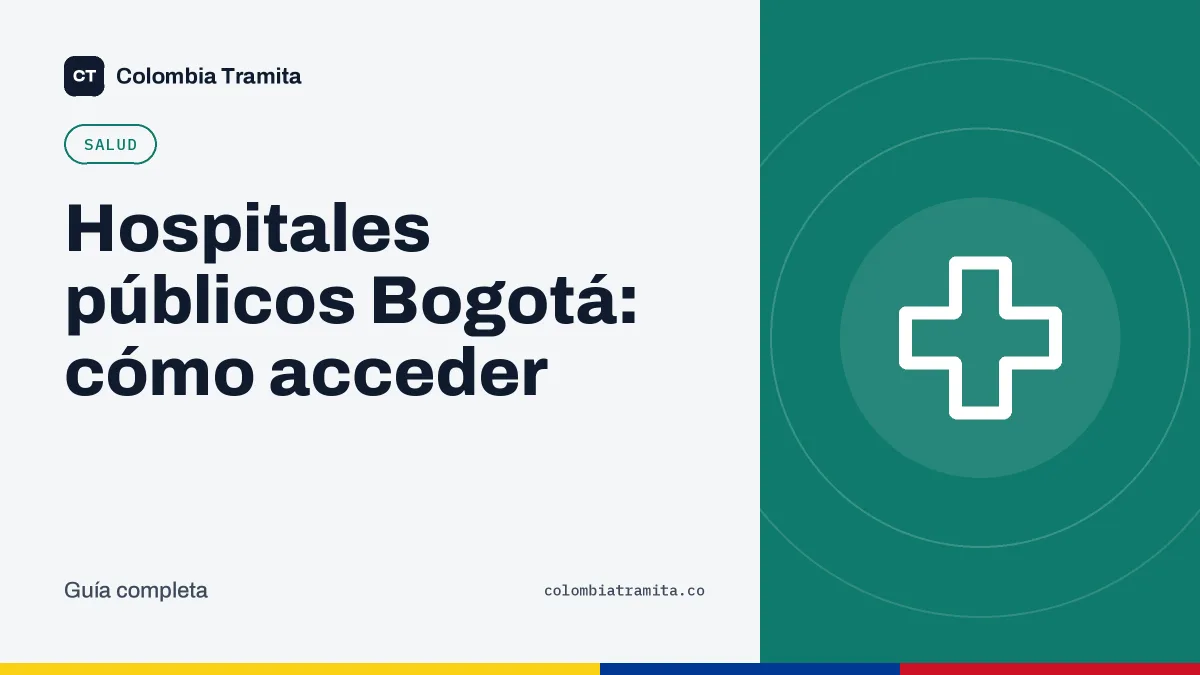 Hospitales públicos Bogotá: cómo acceder