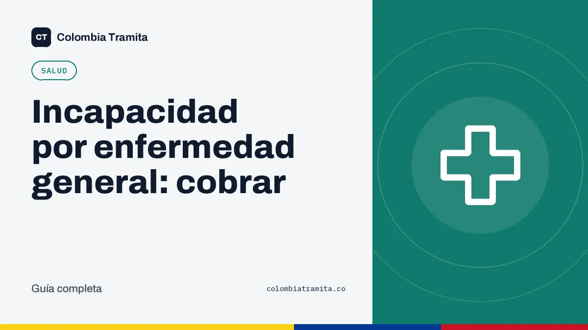 Incapacidad por enfermedad general: cobrar
