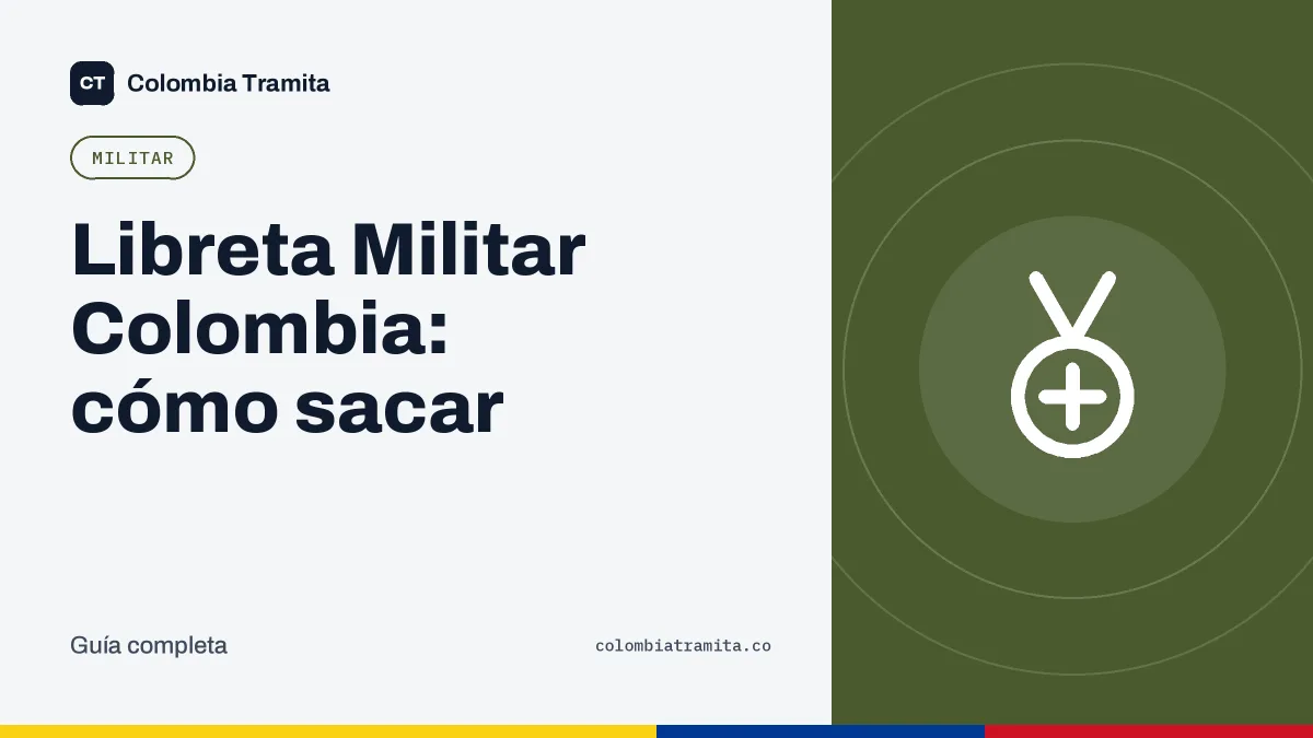 Libreta Militar Colombia: cómo sacar