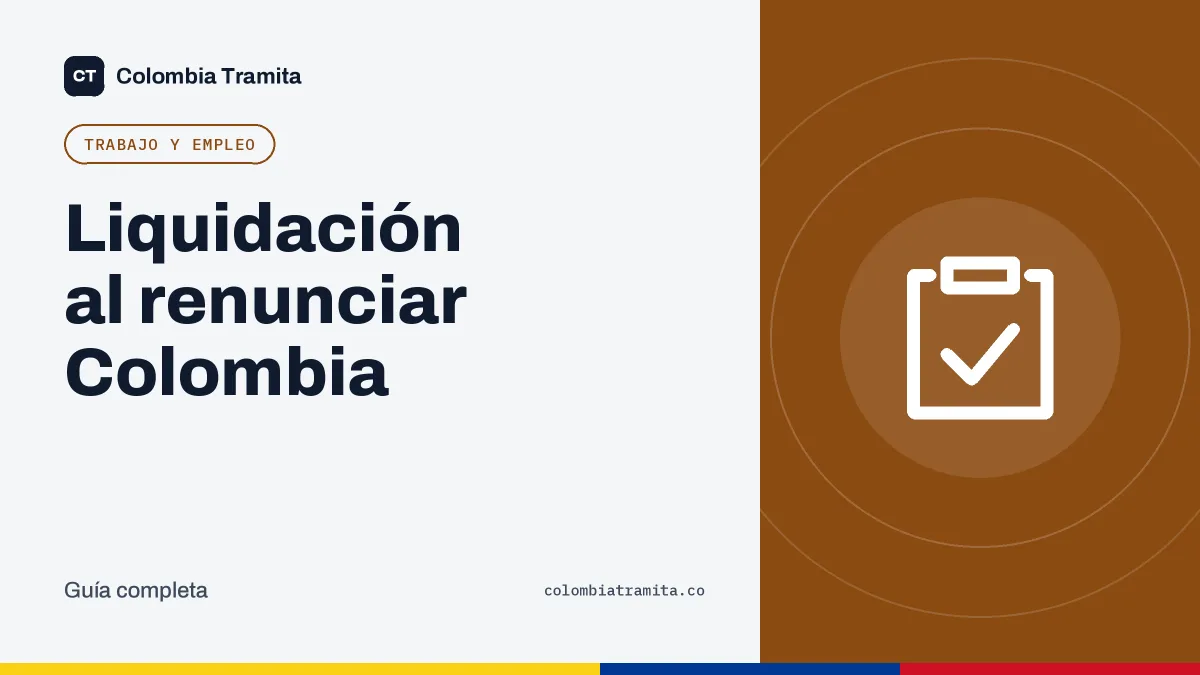 Liquidación al renunciar Colombia