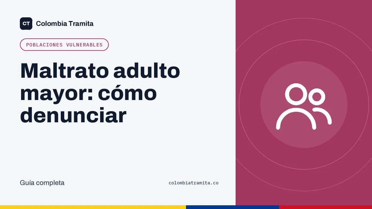 Maltrato adulto mayor: cómo denunciar