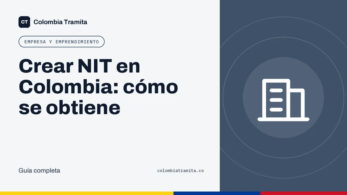 Crear NIT en Colombia: cómo se obtiene