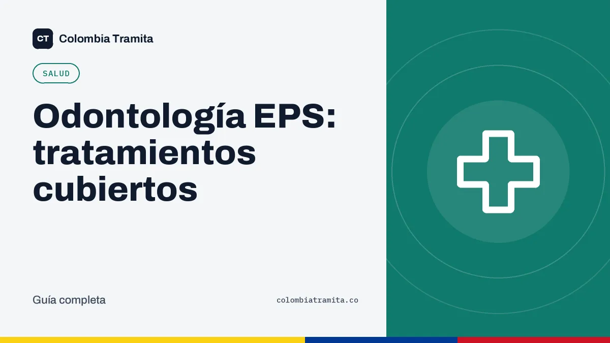 Odontología EPS: tratamientos cubiertos