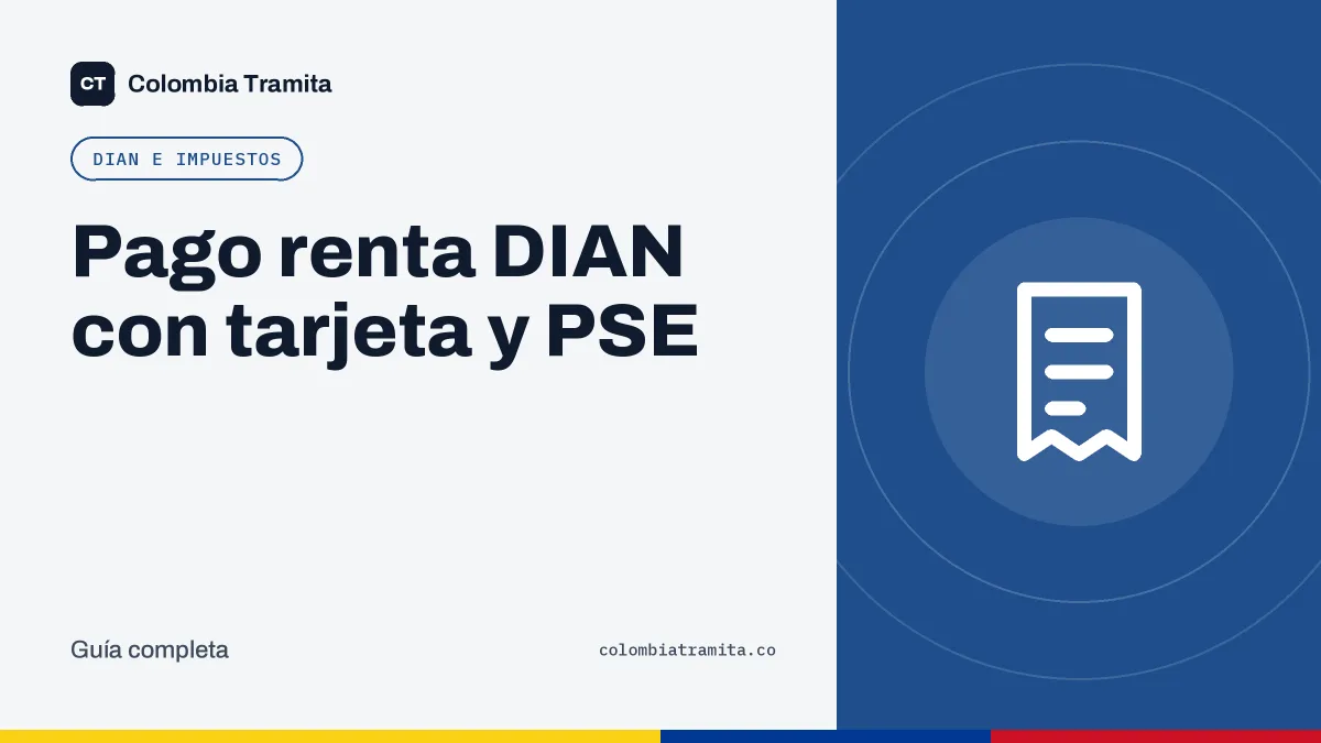 Pago renta DIAN con tarjeta y PSE