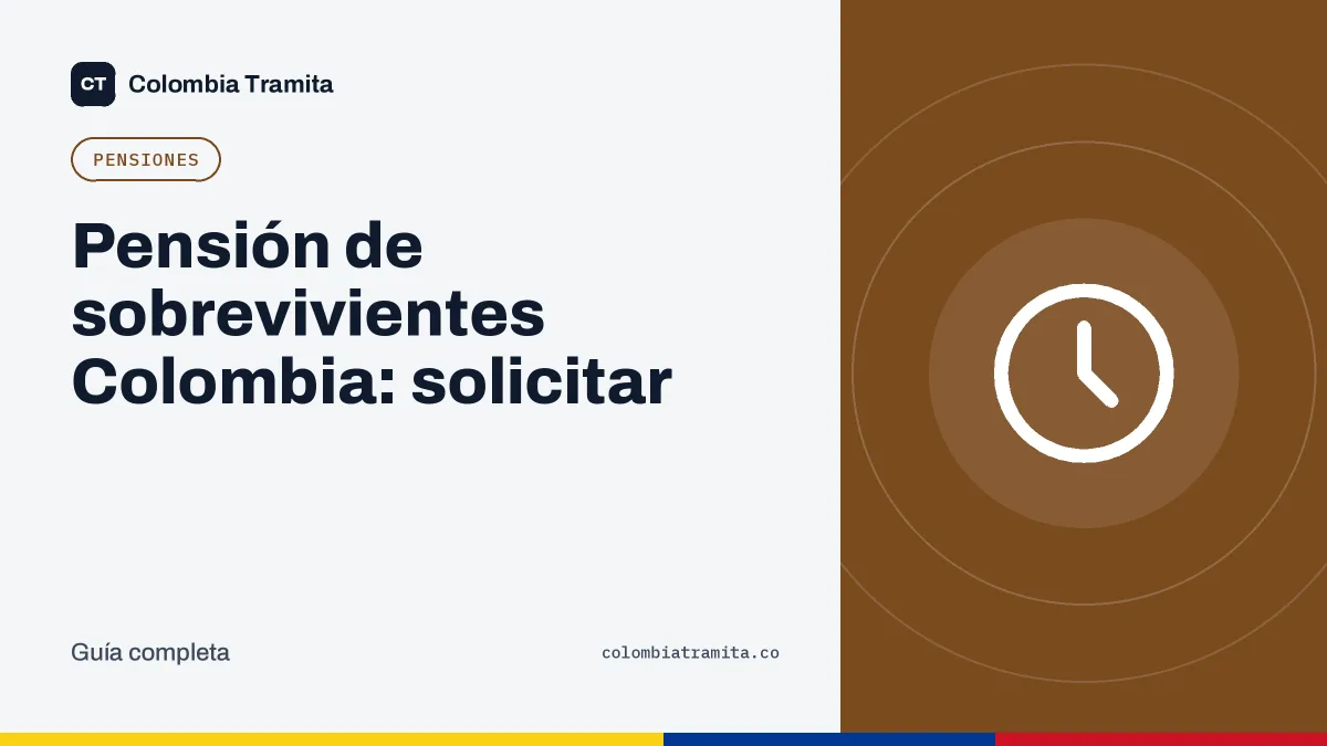 Pensión de sobrevivientes Colombia: solicitar