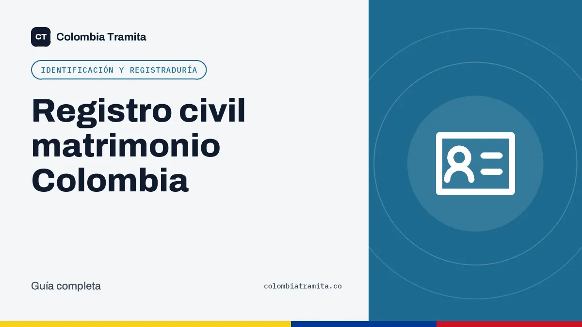 Registro civil matrimonio Colombia