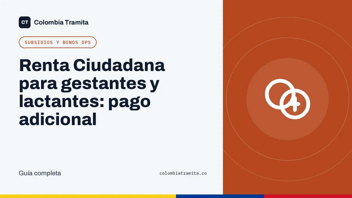 Renta Ciudadana para gestantes y lactantes: pago adicional