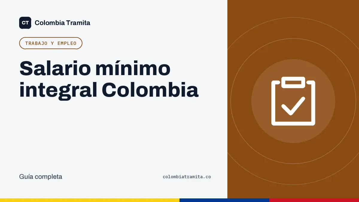 Salario mínimo integral Colombia