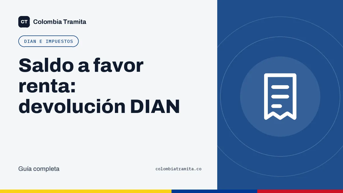 Saldo a favor renta: devolución DIAN