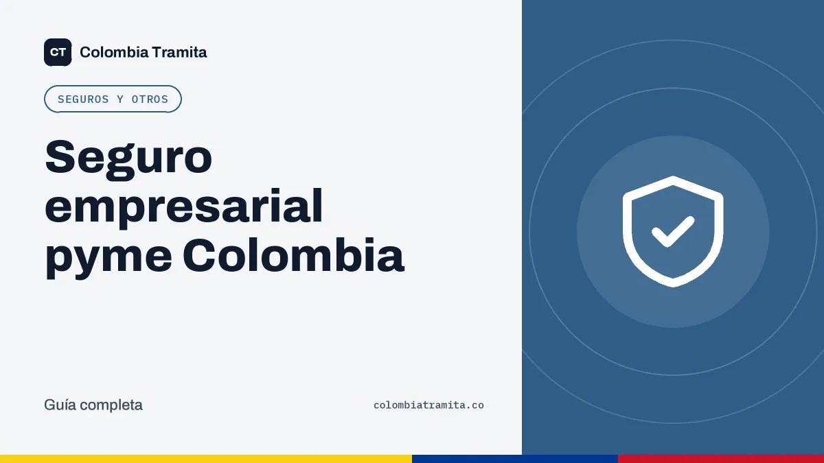 Seguro empresarial pyme Colombia