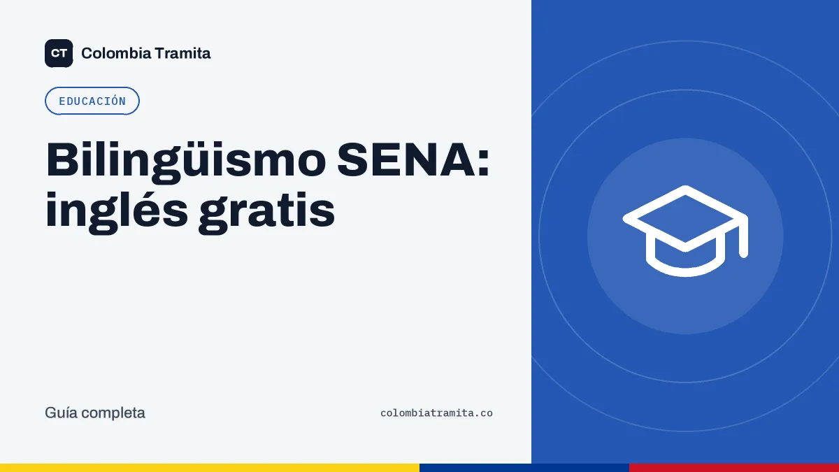 Bilingüismo SENA: inglés gratis