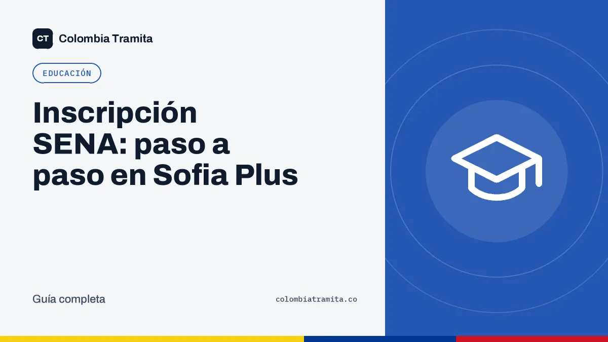 Inscripción SENA: paso a paso en Sofia Plus