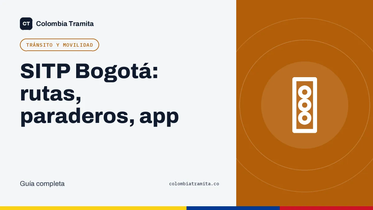 SITP Bogotá: rutas, paraderos, app