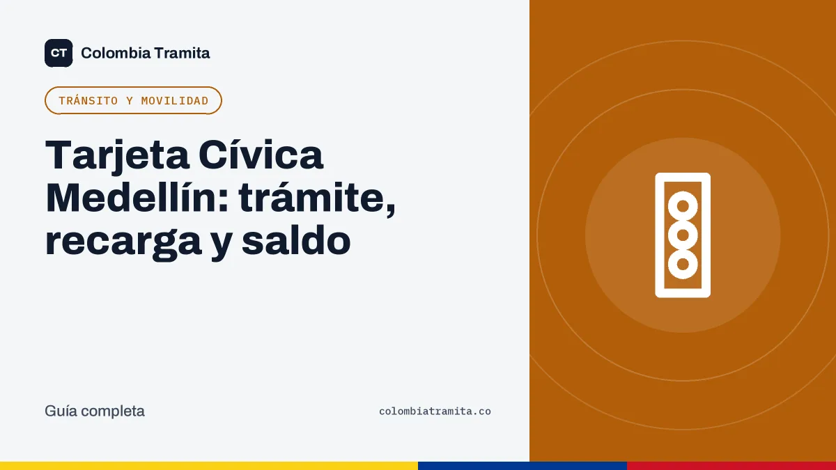 Tarjeta Cívica Medellín: trámite, recarga y saldo