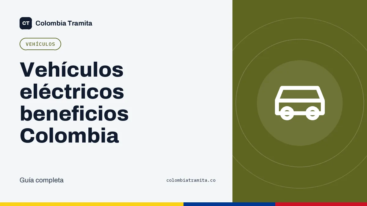 Vehículos eléctricos beneficios Colombia