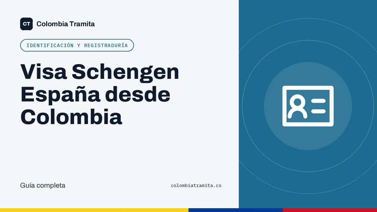 Visa Schengen España desde Colombia